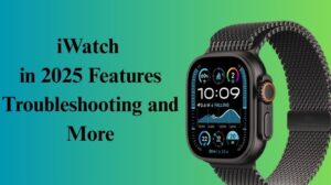Iwatch in 2025 displays problem solving and more
